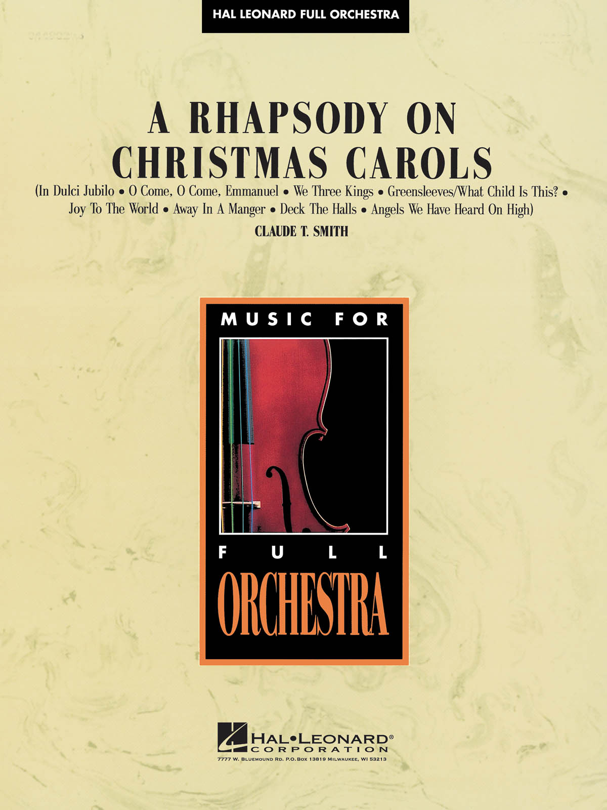 A Rhapsody on Christmas Carols: Orchestra: Score