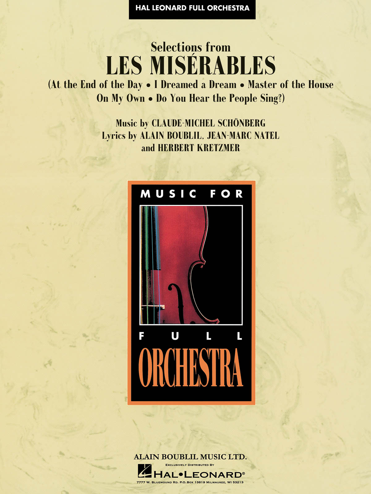 Alain Boublil Claude-Michel Schnberg: Selections from Les Mis?rables: