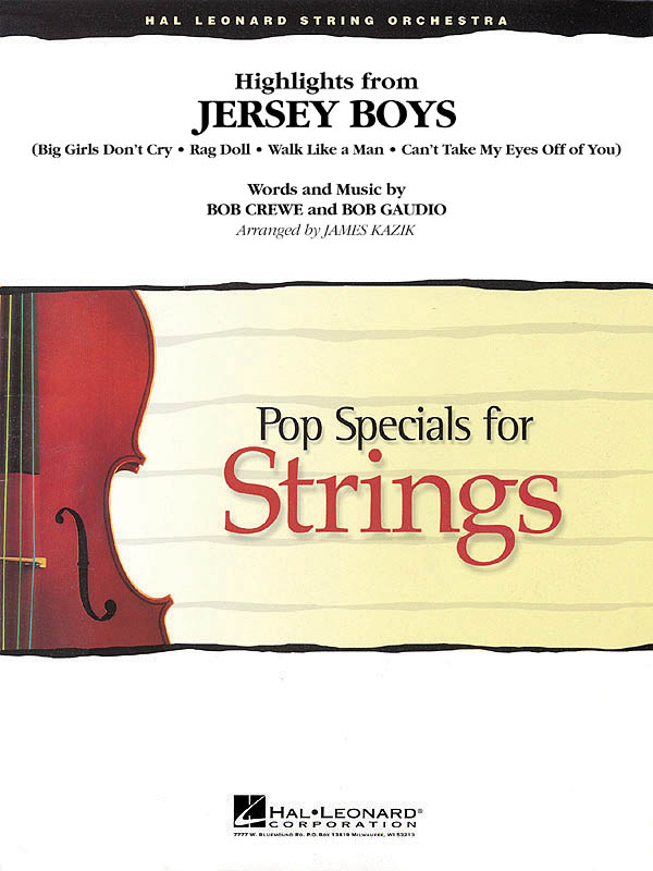 Bob Crewe Bob Gaudio: Highlights from Jersey Boys: String Ensemble: Score &