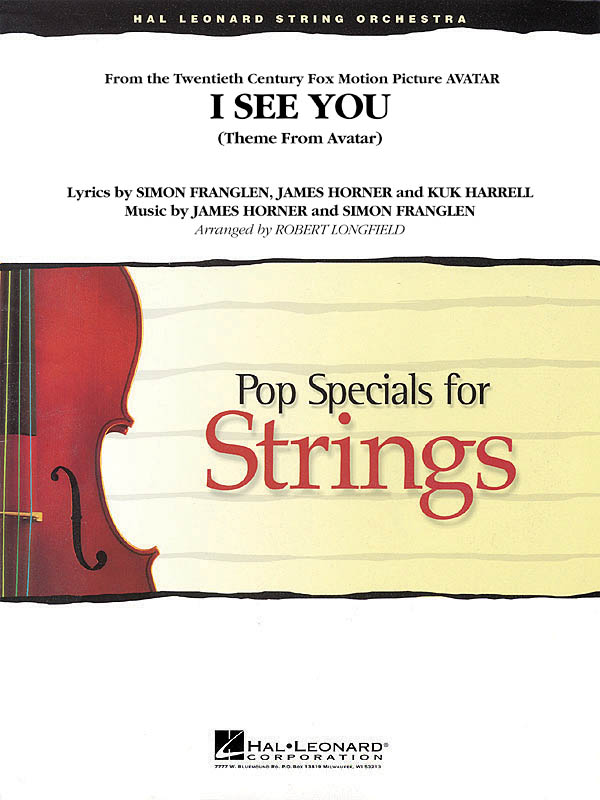 James Horner Simon Franglen: I See You (Theme from Avatar): String Ensemble: