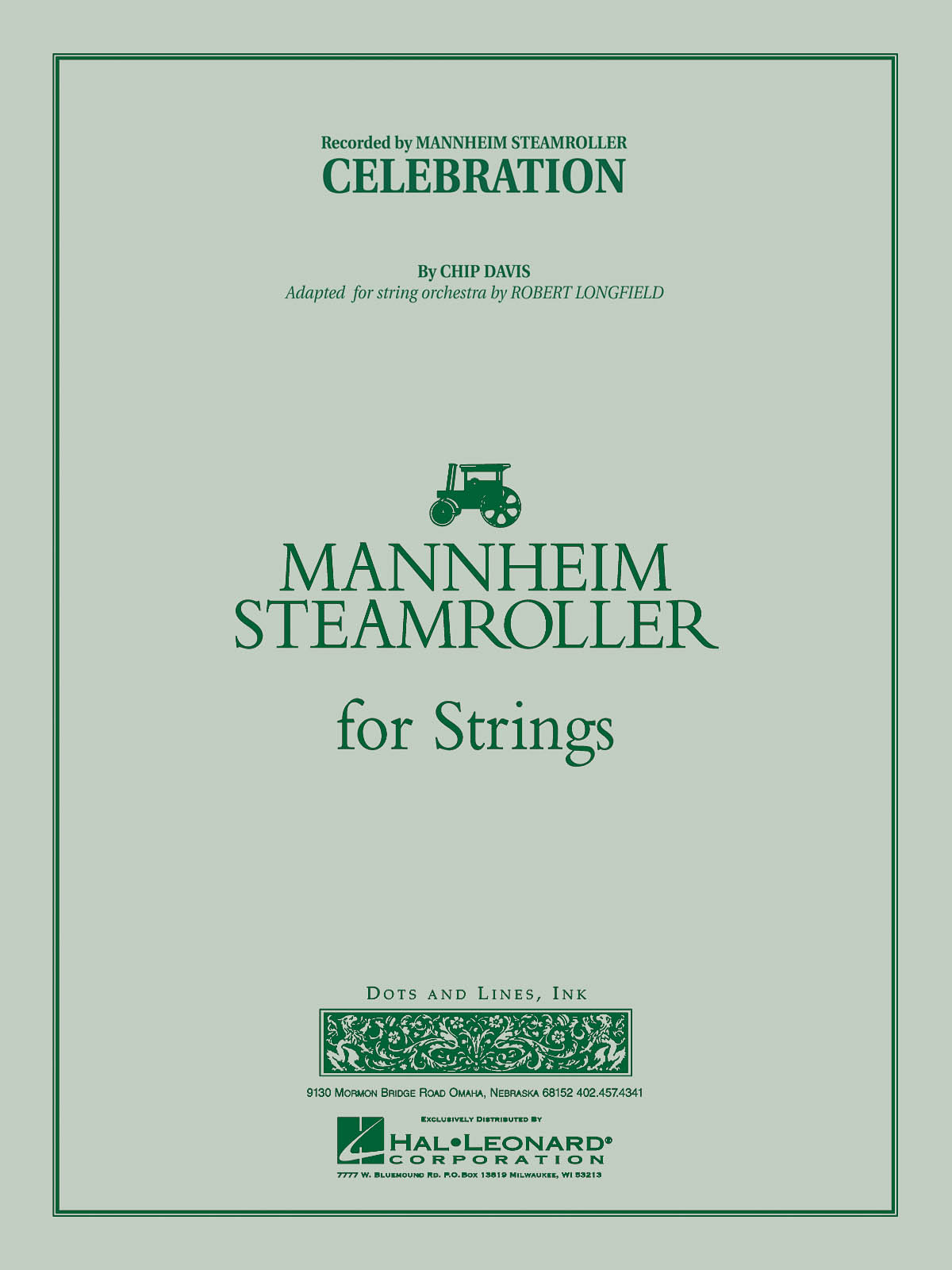 Chip Davis: Celebration (Mannheim Steamroller): String Ensemble: Score & Parts