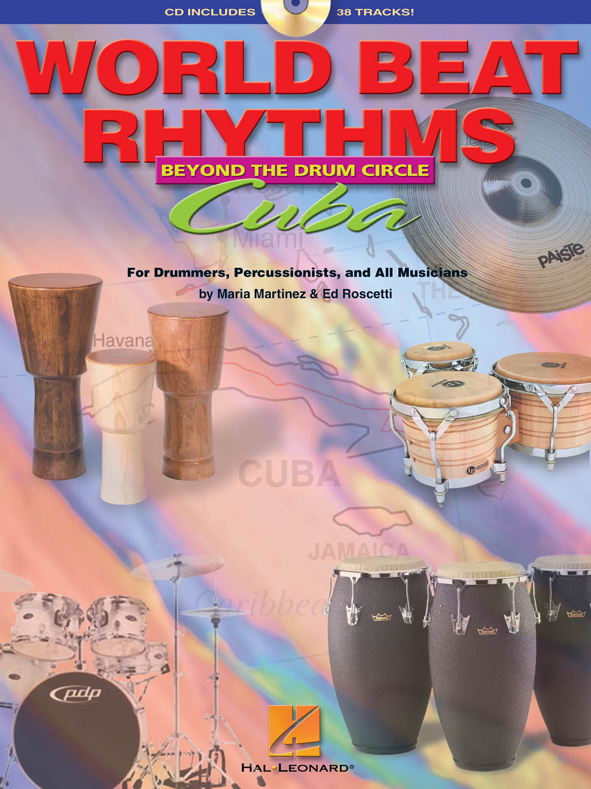 Ed Roscetti Maria Martinez: World Beat Rhythms: Beyond the Drum Circle - Cuba: