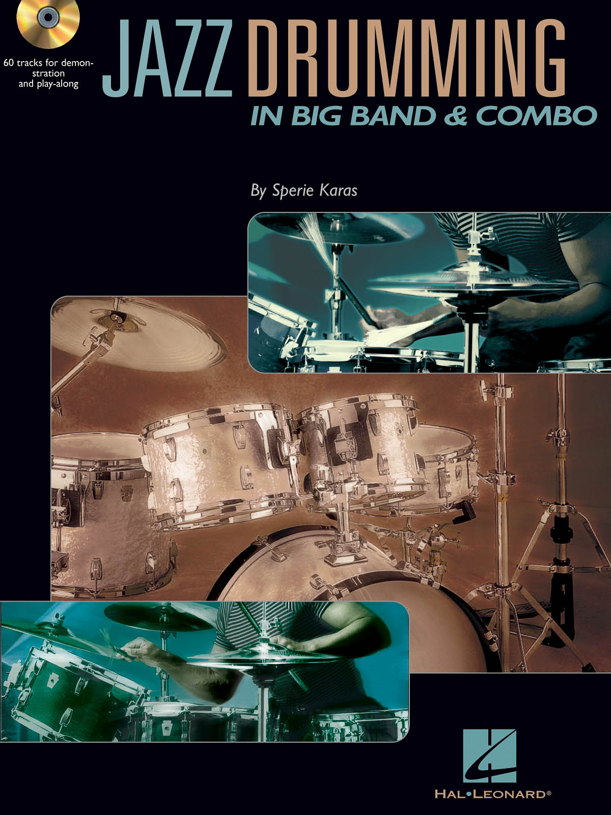 Jazz Drumming in Big Band & Combo: Drums: Instrumental Tutor