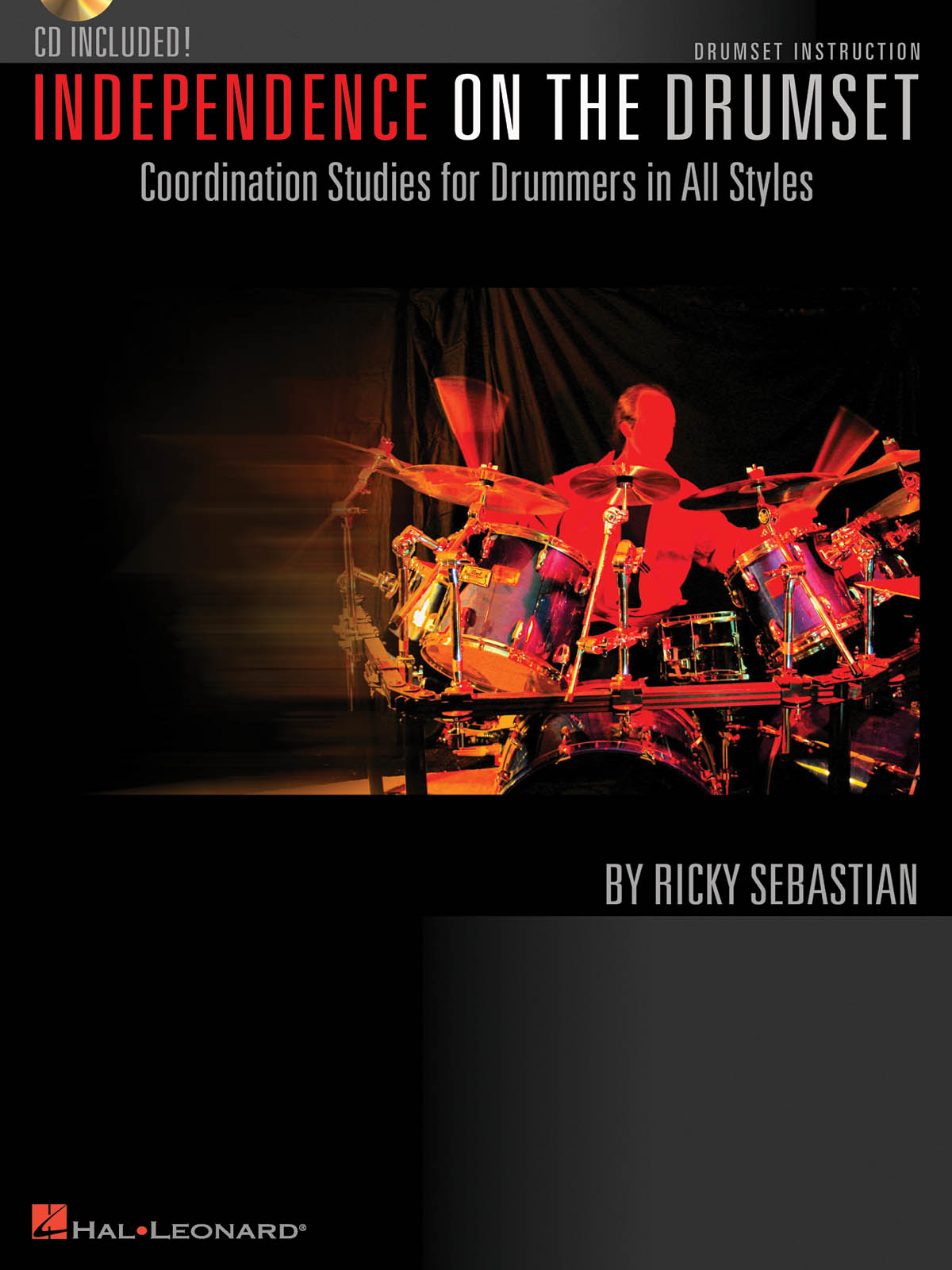 Independence on the Drumset: Drums: Instrumental Tutor