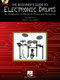 The Beginner's Guide to Electronic Drums: Drums: Instrumental Tutor