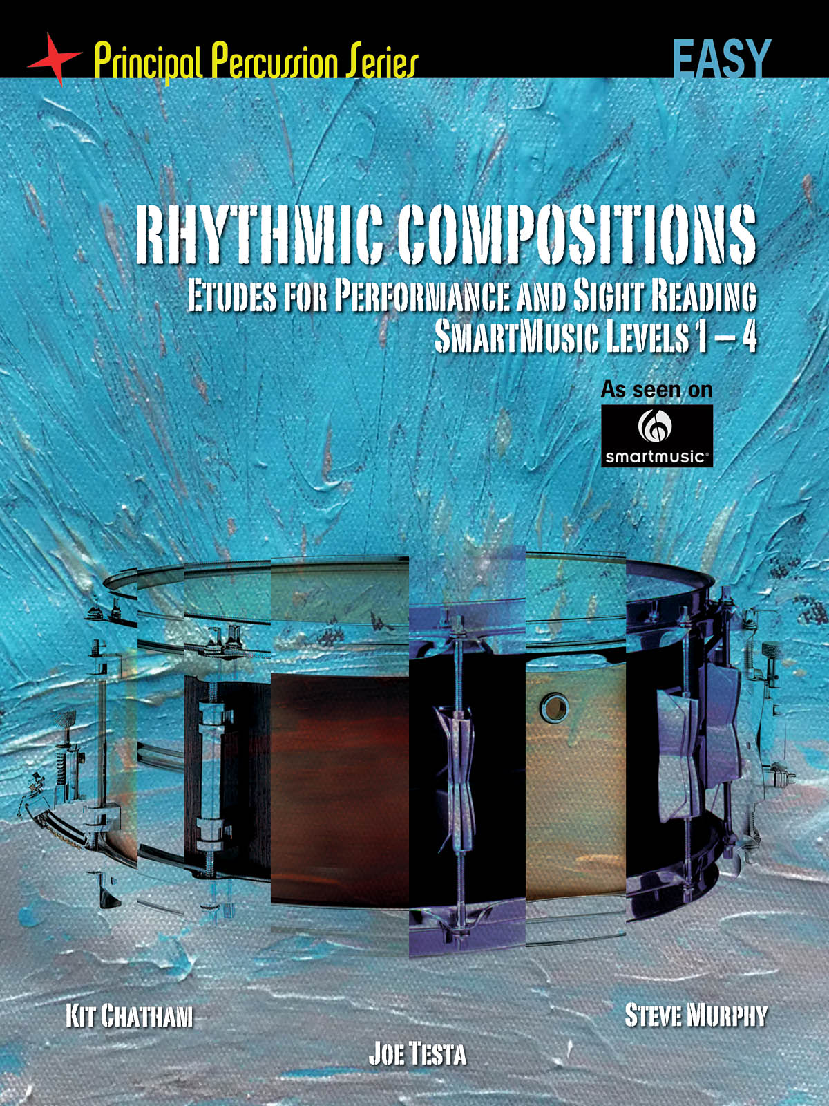 Rhythmic Compositions EASY: Snare Drum: Study