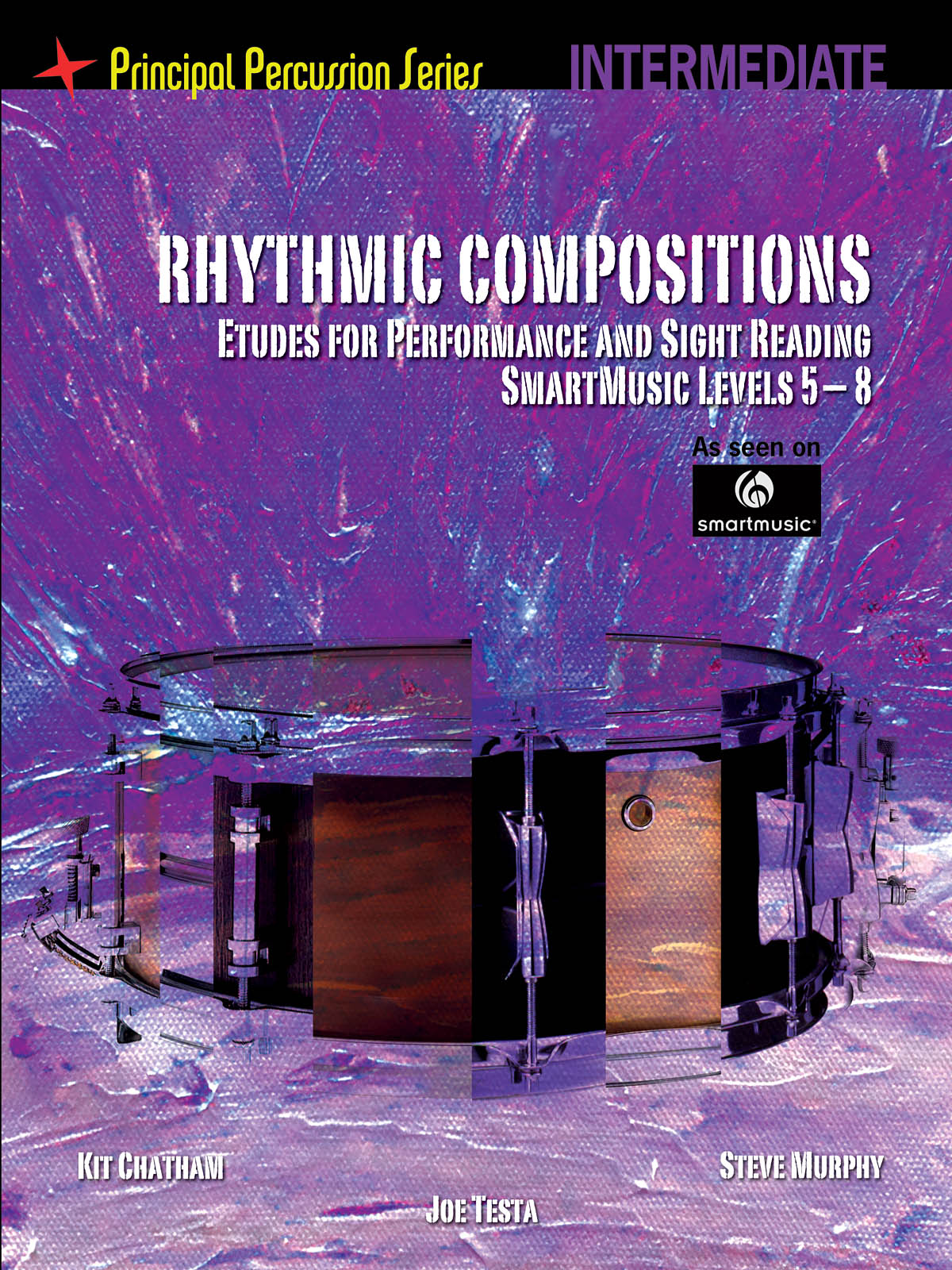 Rhythmic Compositions INTERM: Snare Drum: Study