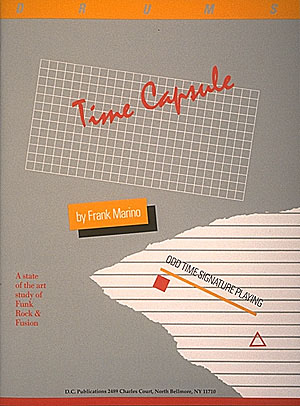 Frank Marino: Time Capsules: Drums: Instrumental Album