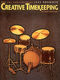 Creative Timekeeping for the Cont. Jazz Drummer: Drums: Instrumental Album