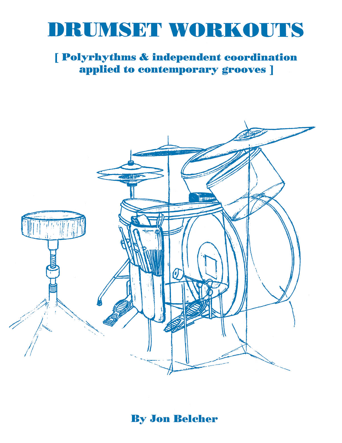 Drumset Workouts: Drums: Instrumental Album