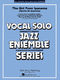 Antonio Carlos Jobim: The Girl from Ipanema: Jazz Ensemble and Vocal: Score &