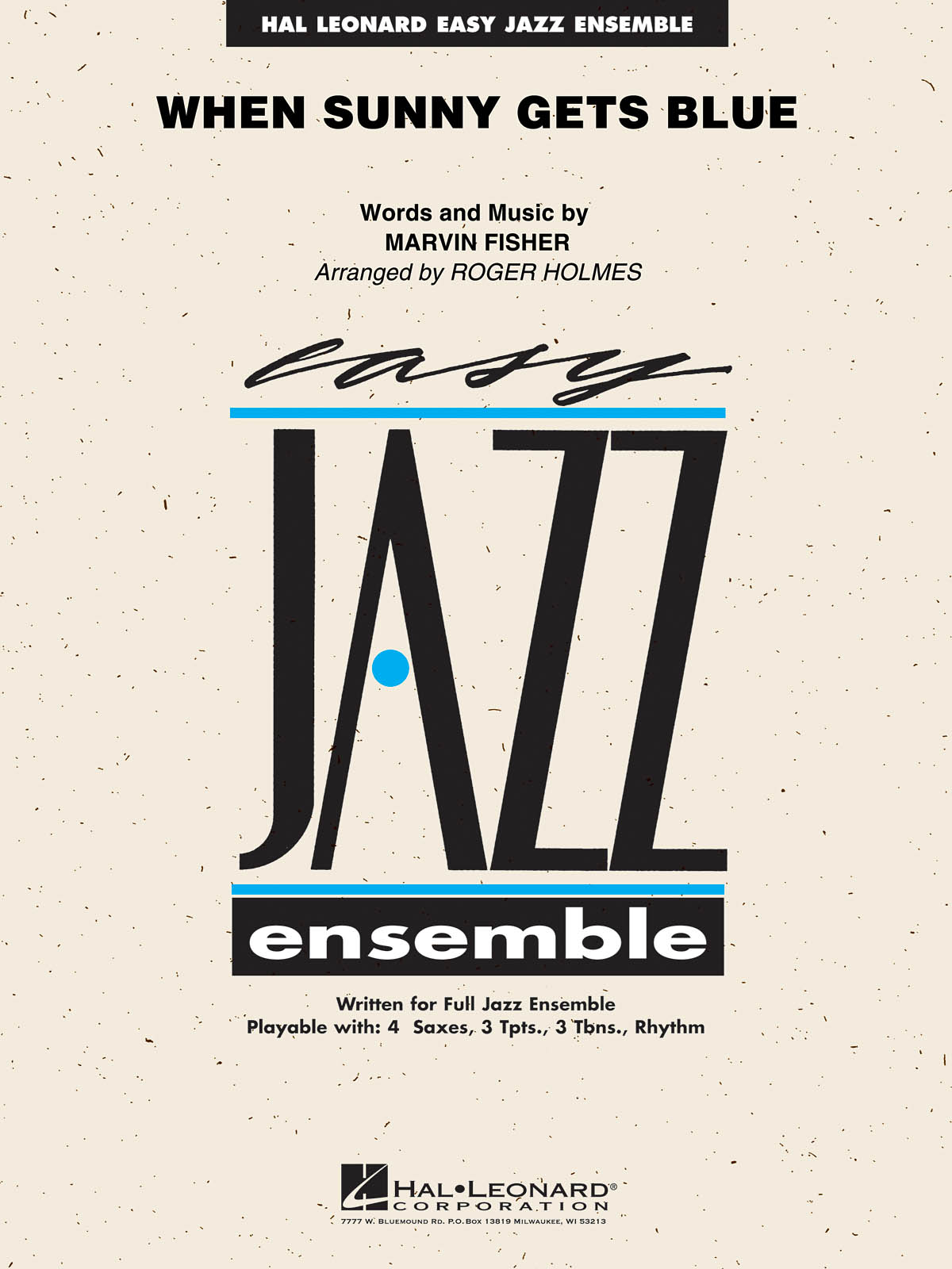 Marvin Fisher: When Sunny Gets Blue: Jazz Ensemble: Part