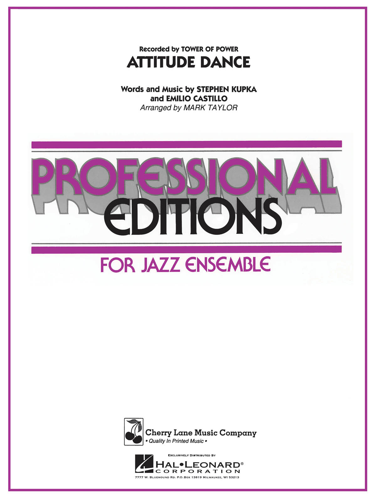 Emilio Castillo Stephen Kupka: Attitude Dance: Jazz Ensemble: Score & Parts
