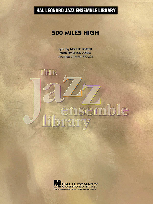 Chick Corea Neville Potter: 500 Miles High: Jazz Ensemble: Score & Parts