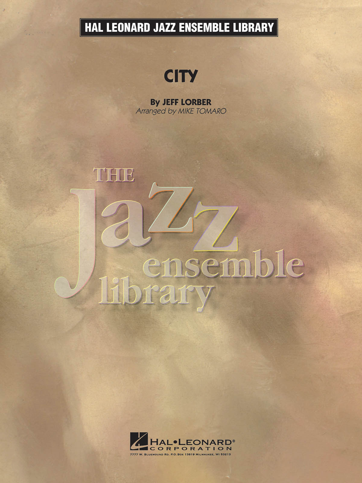 Jeff Lorber: City: Jazz Ensemble: Score & Parts