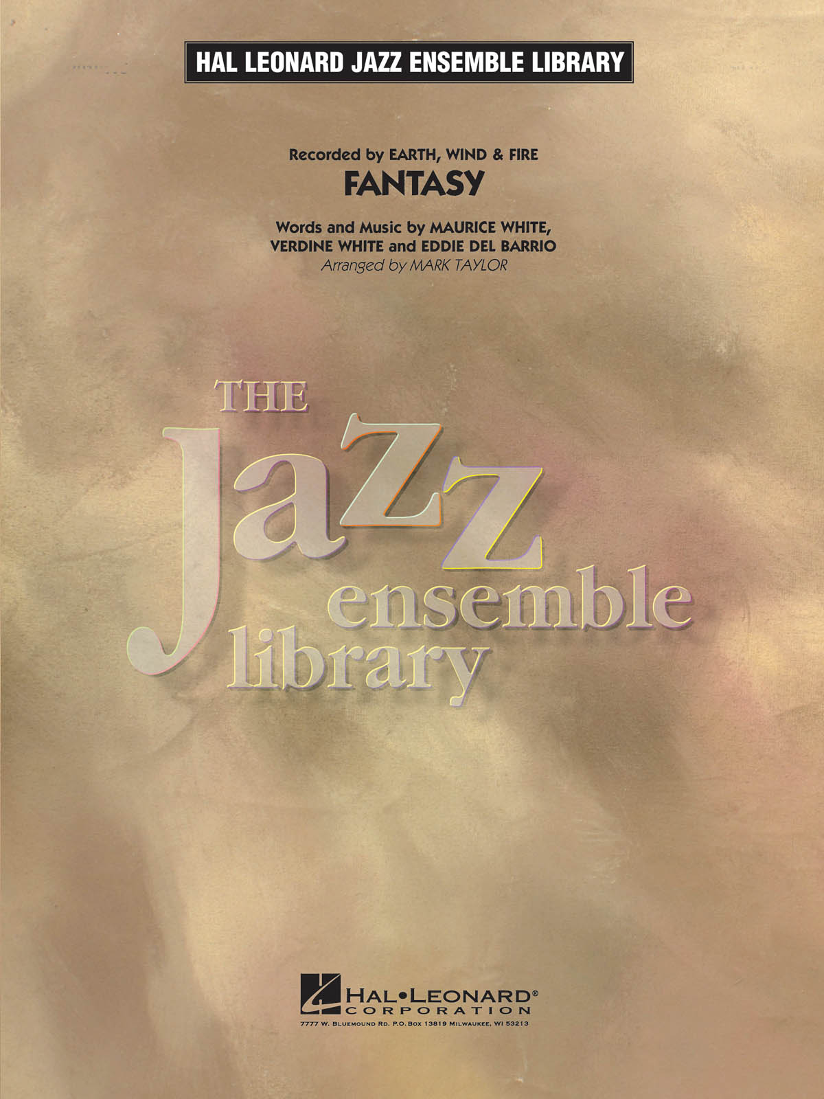 Eddie Del Barrio Maurice White Verdine White: Fantasy: Jazz Ensemble: Score &