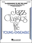 Duke Ellington: I'm Beginning To See the Light: Jazz Ensemble: Score