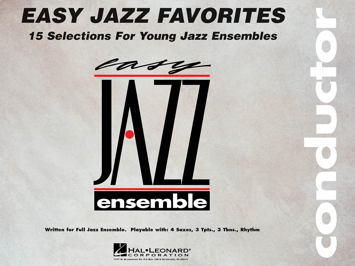 Easy Jazz Favorites - Conductor: Jazz Ensemble: Score