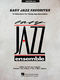 Easy Jazz Favorites - Baritone Sax: Jazz Ensemble: Part