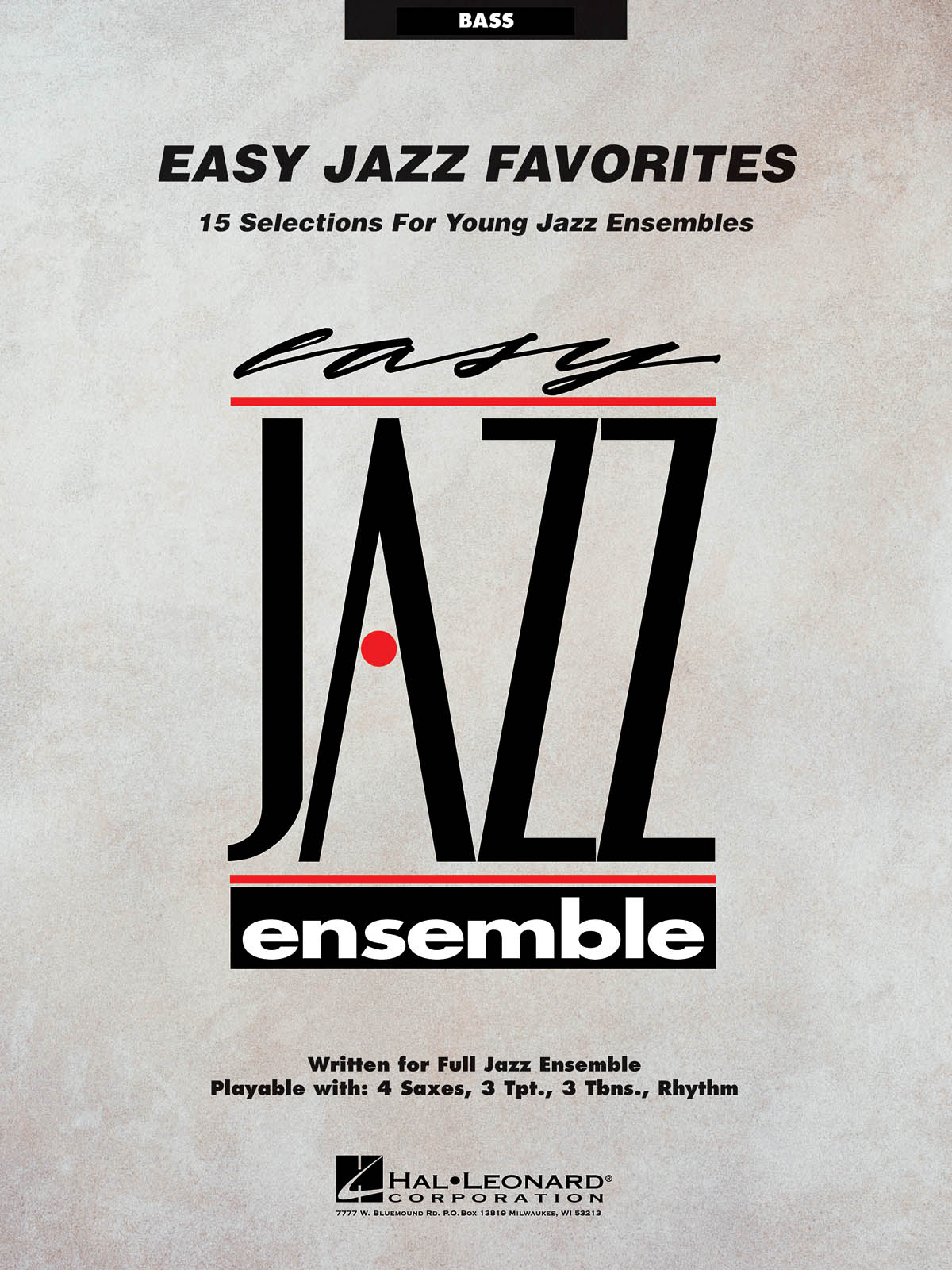 Easy Jazz Favorites - Bass: Jazz Ensemble: Instrumental Album