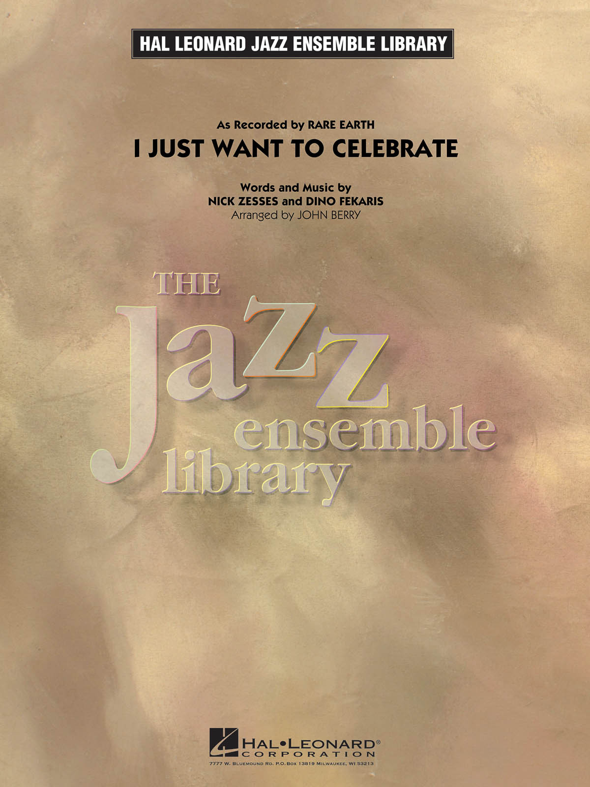 I just Want to Celebrate: Jazz Ensemble: Score