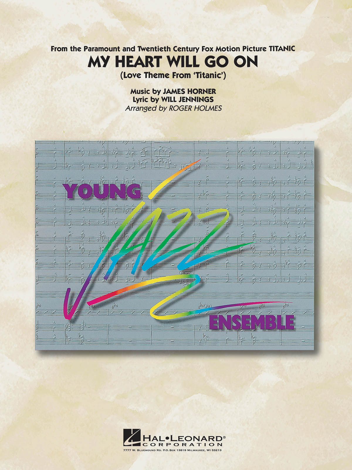 James Horner: My Heart Will Go On: Jazz Ensemble and Vocal: Score