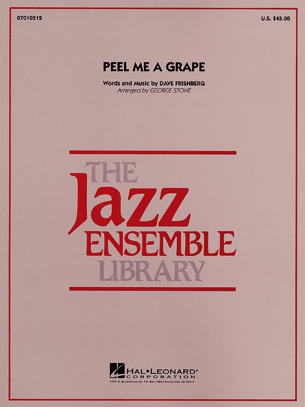Dave Frishberg: Peel Me a Grape: Jazz Ensemble: Score & Parts