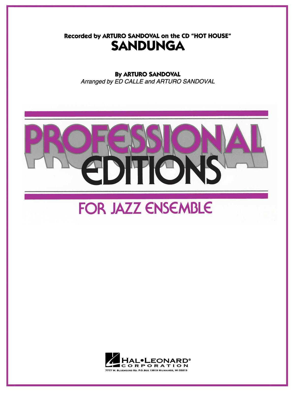 Arturo Sandoval: Sandunga: Jazz Ensemble: Score & Parts