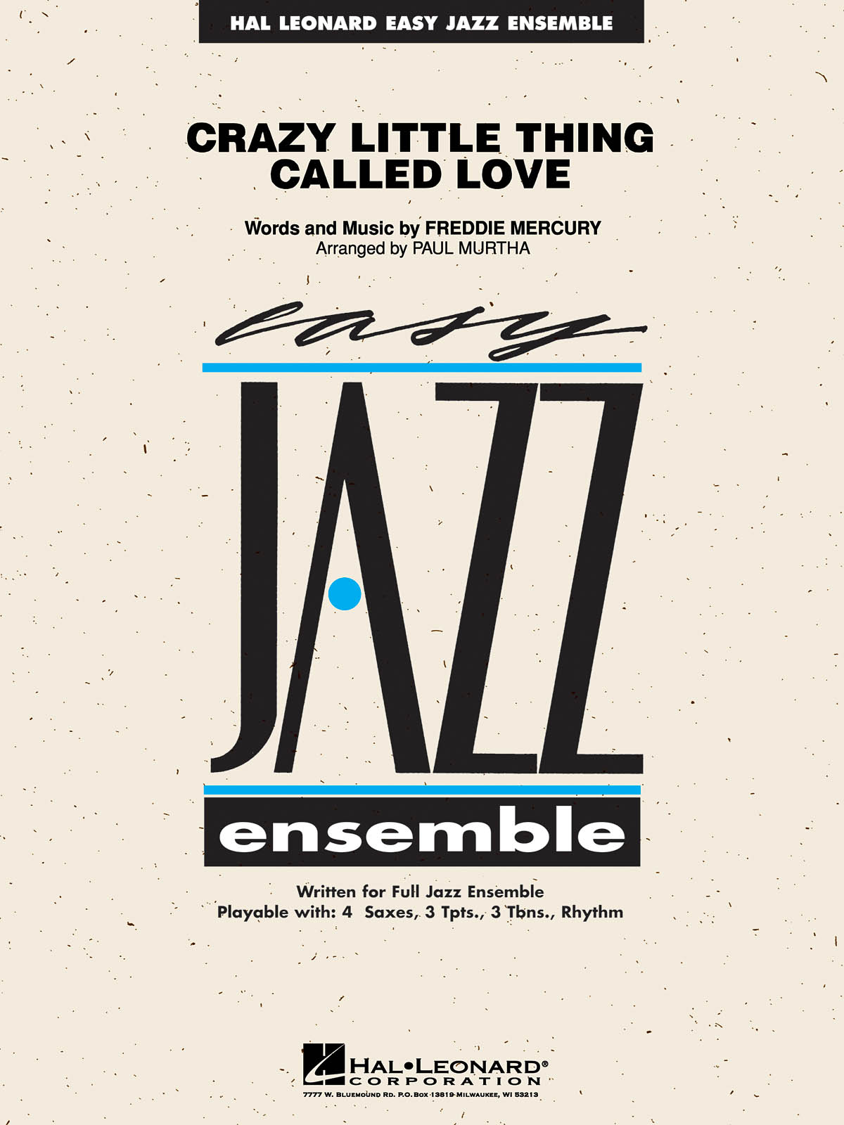 Freddie Mercury: Crazy Little Thing Called Love: Jazz Ensemble: Score