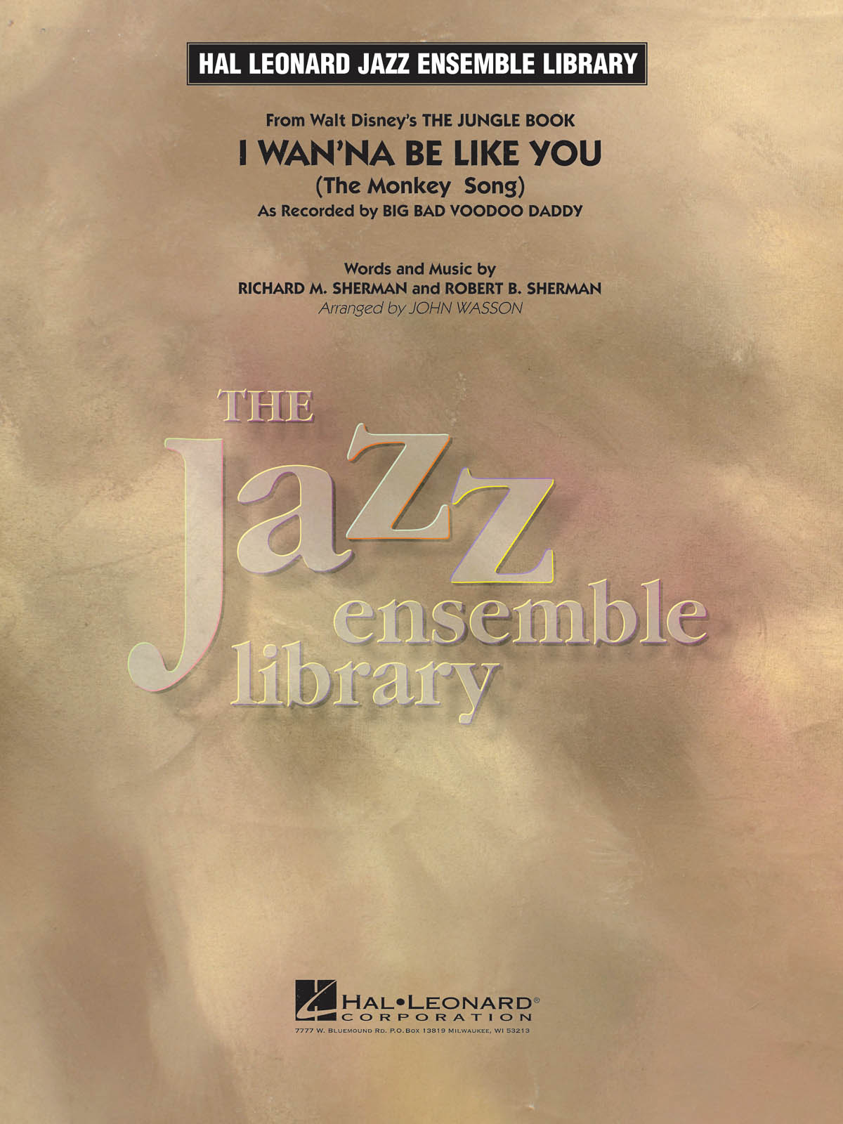Richard M.  Sherman: I Wan'na Be Like You (From The Jungle Book): Jazz Ensemble:
