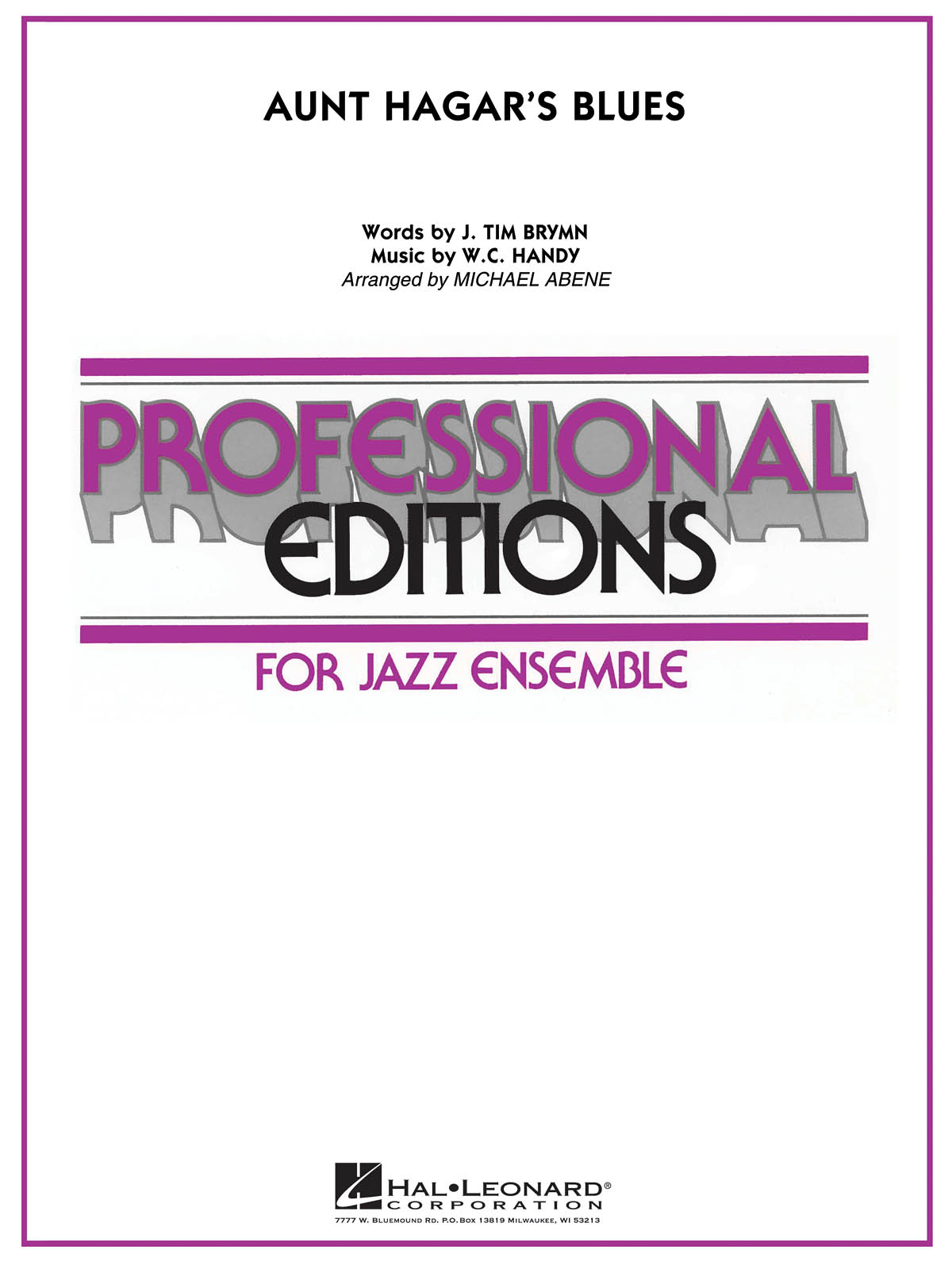 W.C. Handy: Aunt Hagar's Blues: Jazz Ensemble: Score & Parts