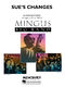 Charles Mingus: Sue's Changes: Jazz Ensemble: Score & Parts