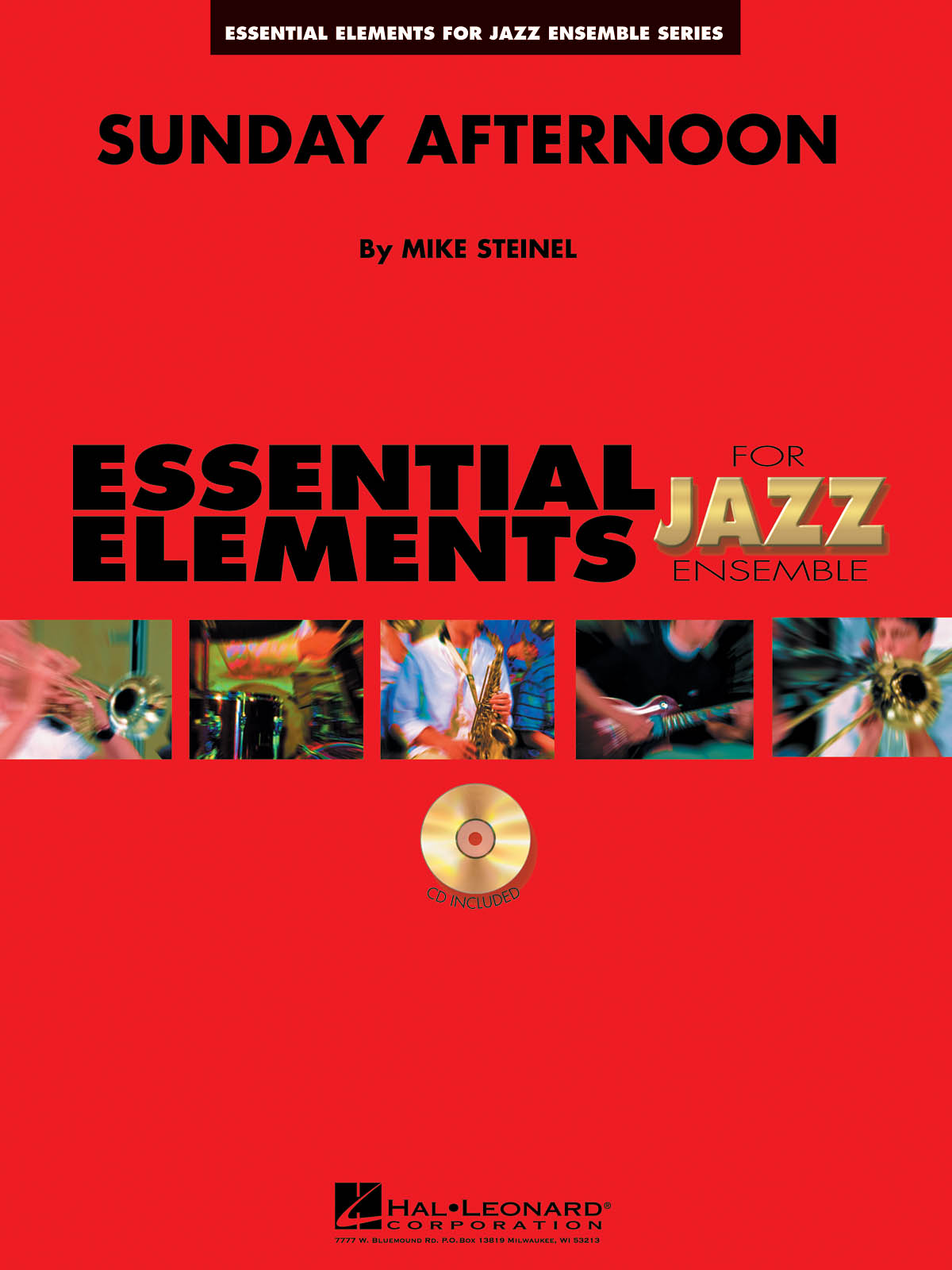 Mike Steinel: Sunday Afternoon: Jazz Ensemble: Score  Parts & CD