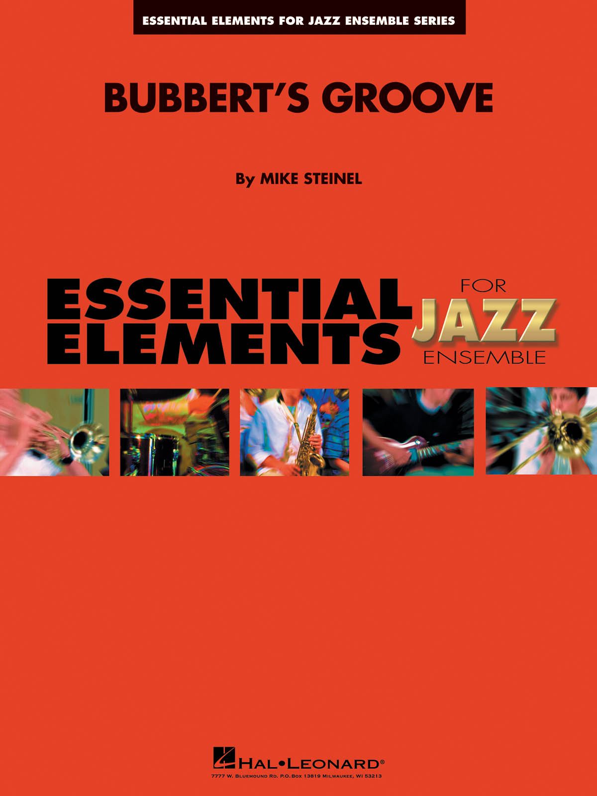 Mike Steinel: Bubbert'S Groove: Jazz Ensemble: Score  Parts & CD