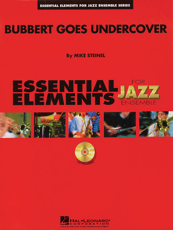 Bubbert Goes Undercover: Jazz Ensemble: Score  Parts & CD