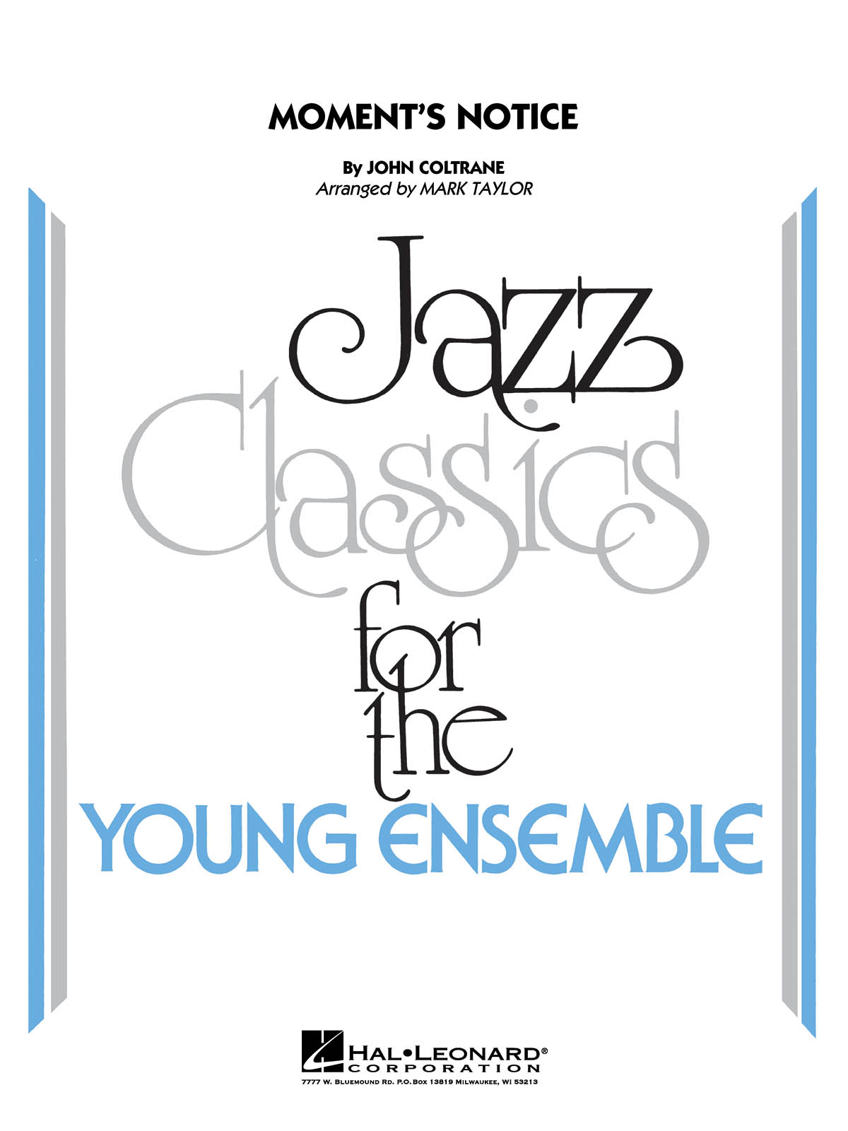 John Coltrane: Moment's Notice: Jazz Ensemble: Score & Parts