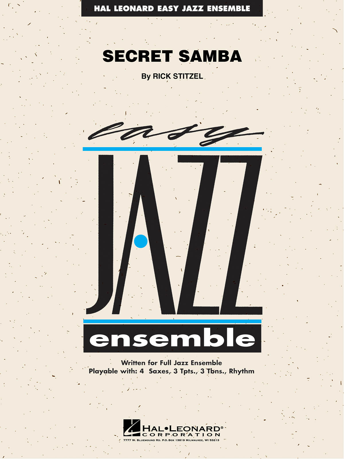 Rick Stitzel: Secret Samba: Jazz Ensemble: Score  Parts & CD