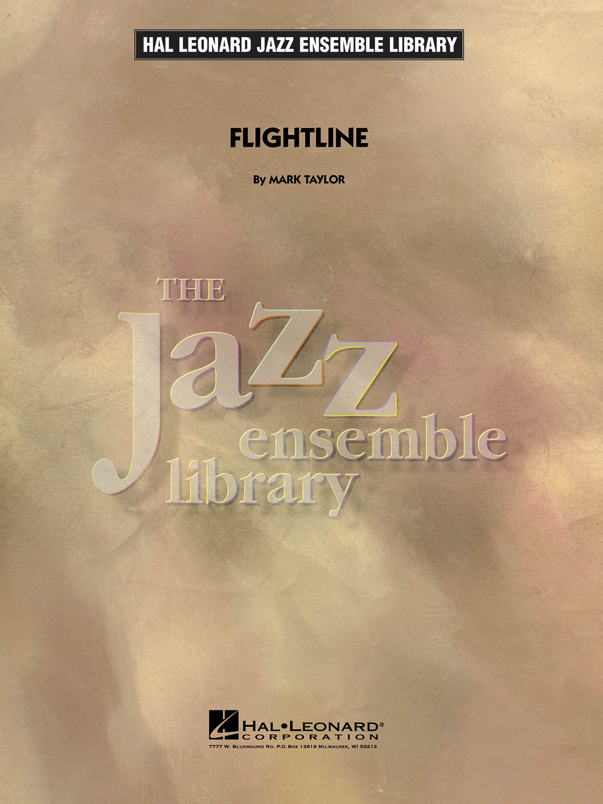 Mark Taylor: Flightline: Jazz Ensemble: Score & Parts