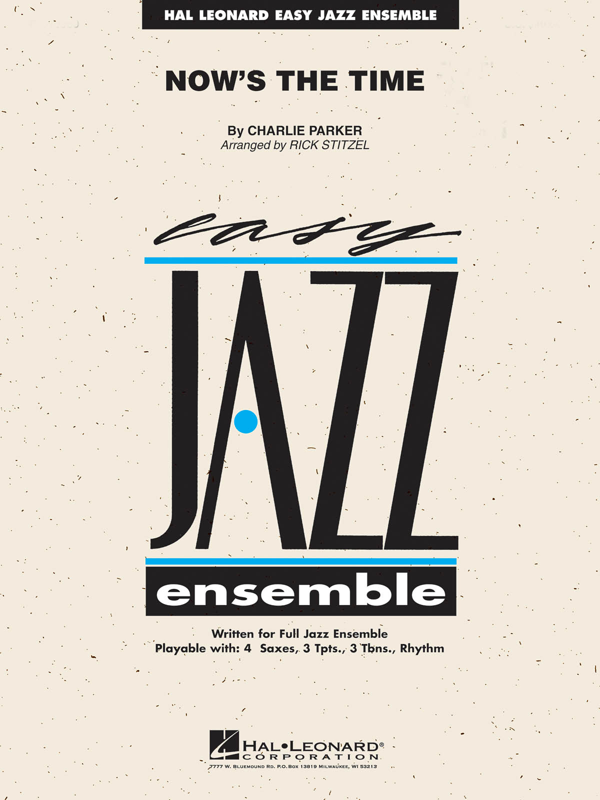Charlie Parker: Now's the Time: Jazz Ensemble: Score  Parts & Audio