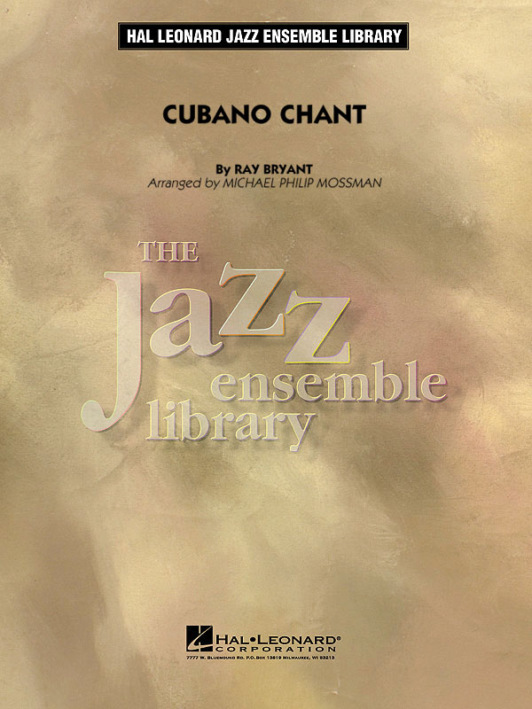 Ray Bryant: Cubano Chant: Jazz Ensemble: Score & Parts