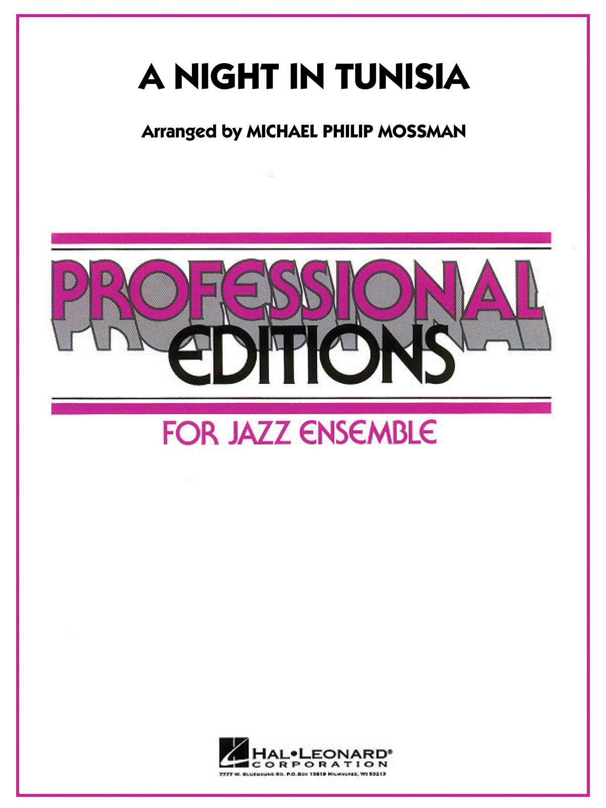 Dizzy Gillespie Frank Paparelli: A Night in Tunisia: Jazz Ensemble: Score &