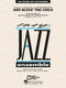 Arthur Herzog Jr.: God Bless' the Child: Jazz Ensemble: Score