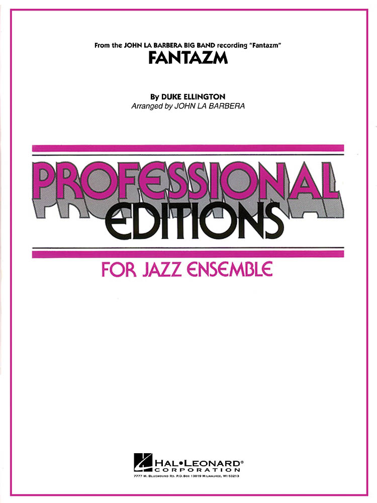 Duke Ellington: Fantazm: Jazz Ensemble: Score & Parts