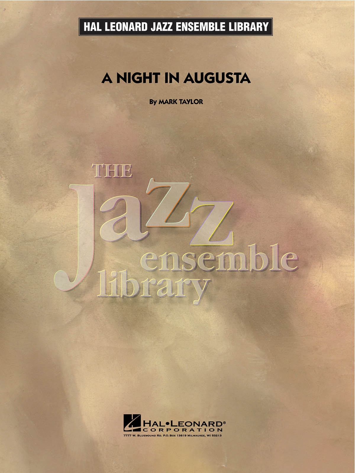 Mark Taylor: A Night in Augusta: Jazz Ensemble: Score & Parts
