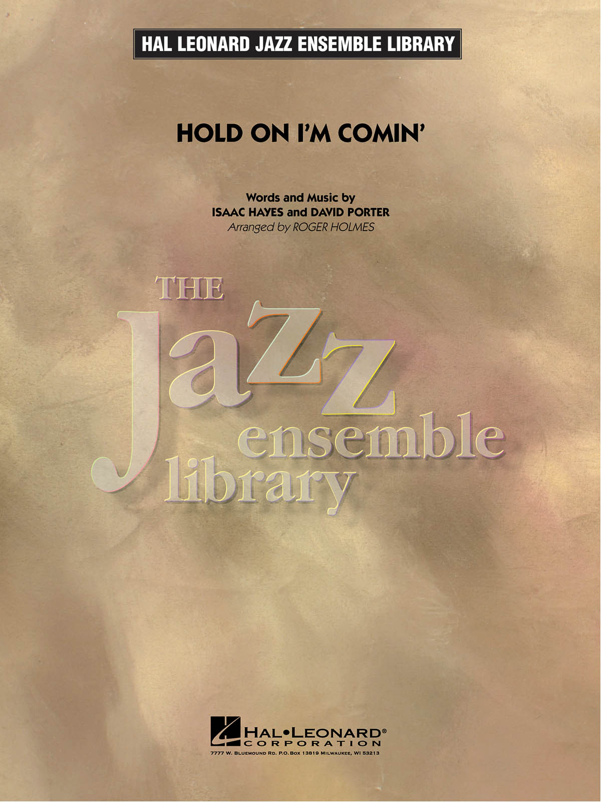 David Porter Isaac Hayes: Hold On I'm Comin': Jazz Ensemble: Score & Parts