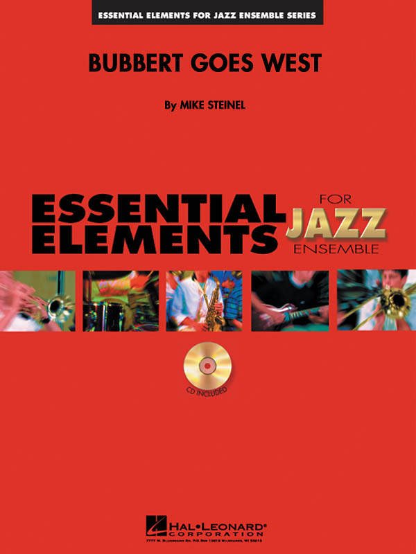 Mike Steinel: Bubbert Goes West: Jazz Ensemble: Score  Parts & CD