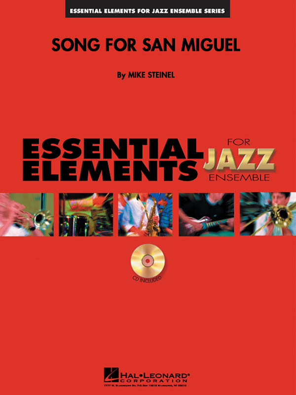 Mike Steinel: Song For San Miguel: Jazz Ensemble: Score
