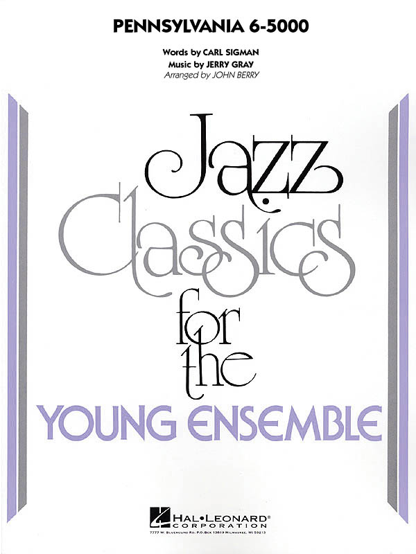 Carl Sigman Jerry Gray: Pennsylvania 6-5000: Jazz Ensemble: Score & Parts