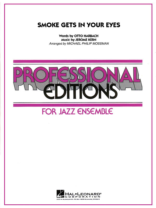 Jerome Kern: Smoke Gets in Your Eyes: Jazz Ensemble: Score