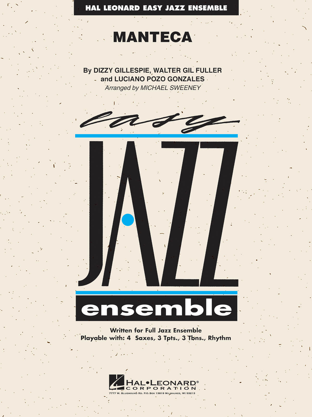 Dizzy Gillespie Luciano Pozo Gonzales Walter Gil Fuller: Manteca: Jazz Ensemble: